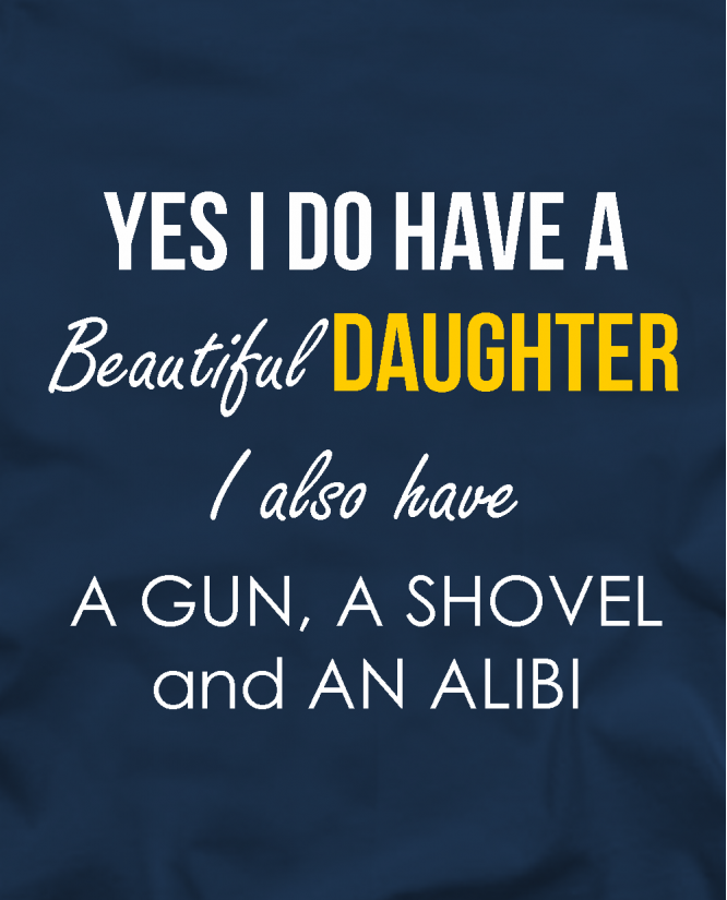 I do have a beautiful daughter